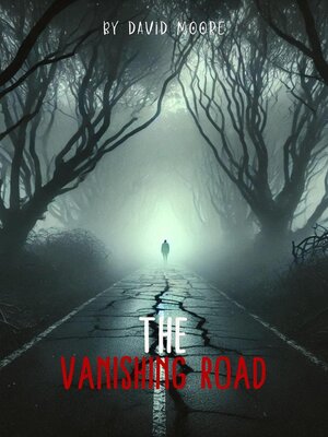 cover image of The Vanishing Road